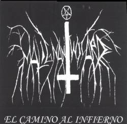 Malignant Wizard : El Camino al Infierno